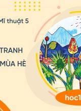 Vẽ, cắt, dán tranh phong cảnh mùa hè - Mĩ thuật 5  -  Hoc10